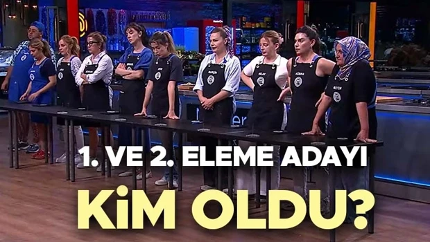 MasterChef 8 Eylül Eleme Adayları Kimler Oldu? Dokunulmazlığı Hangi Takım Kazandı?