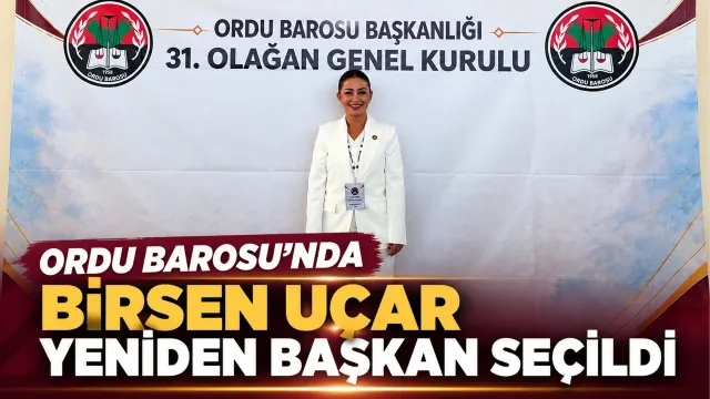 Ordu Barosu’nda Başkanlık Yarışı Sonuçlandı: Birsen Uçar Güven Tazeledi