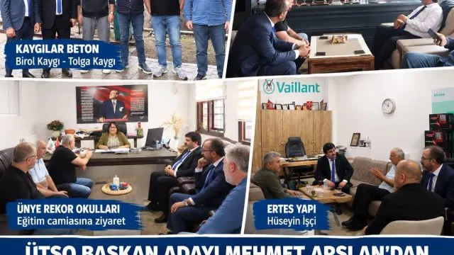 Mehmet Arslan’dan Ütso Seçimleri Öncesi İ̇ş Dünyasına Ziyaretler