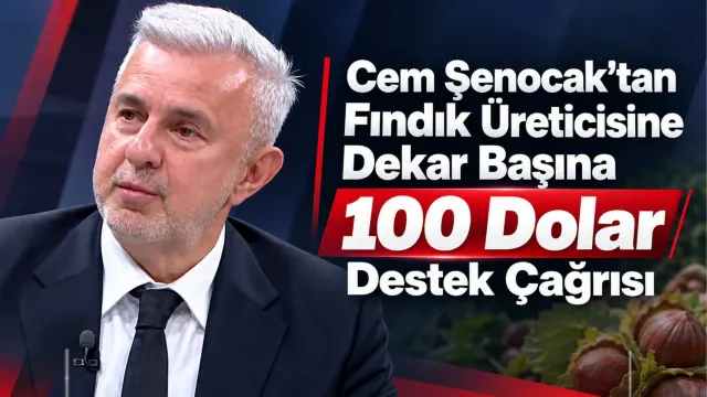 Fındık Üreticileri İçin Dekar Başına 100 Dolarlık Destek Önerisi