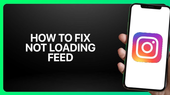 How To Fix İnstagram Not Loading Nedir?